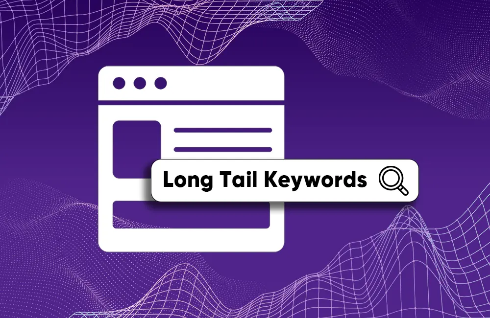 Long Tail Keywords